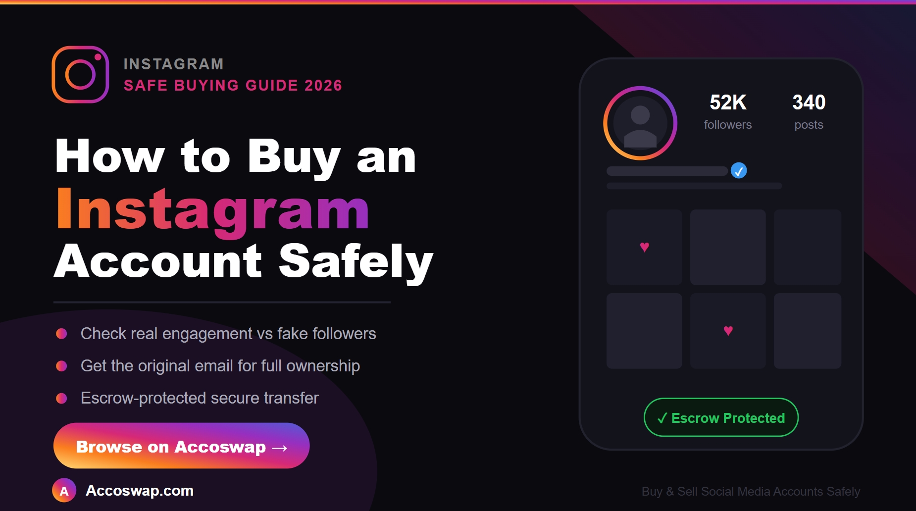 How to Buy an Instagram Account Safely in 2026 — Complete Guide